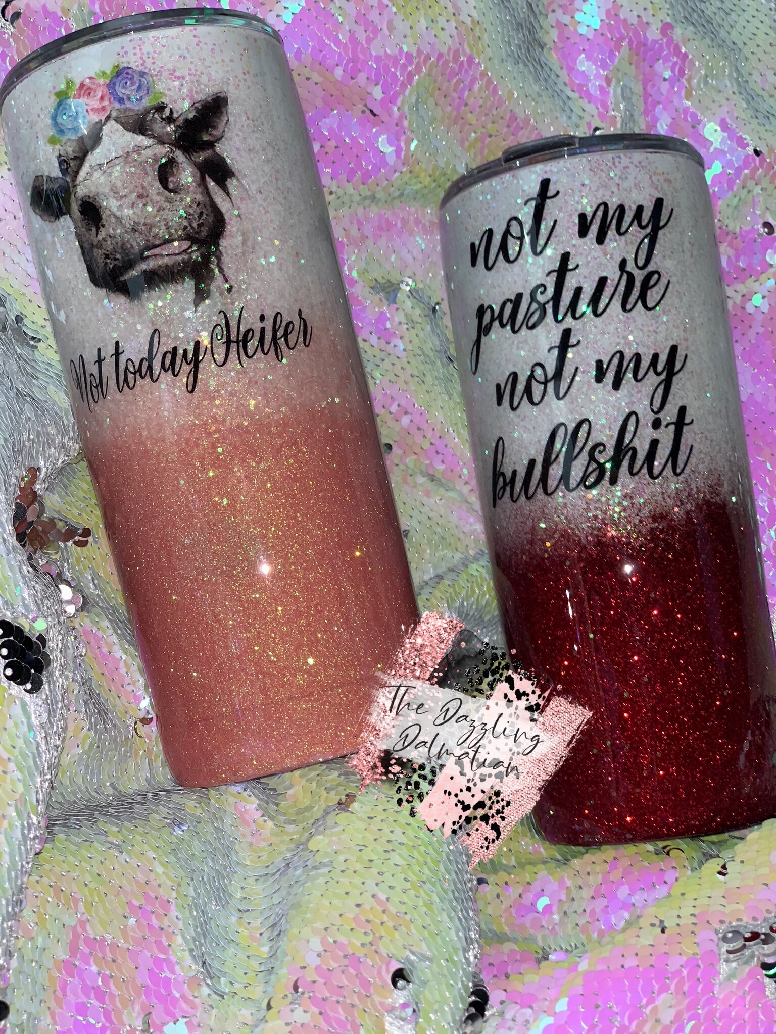 Not my pasture cow Glitter Tumbler